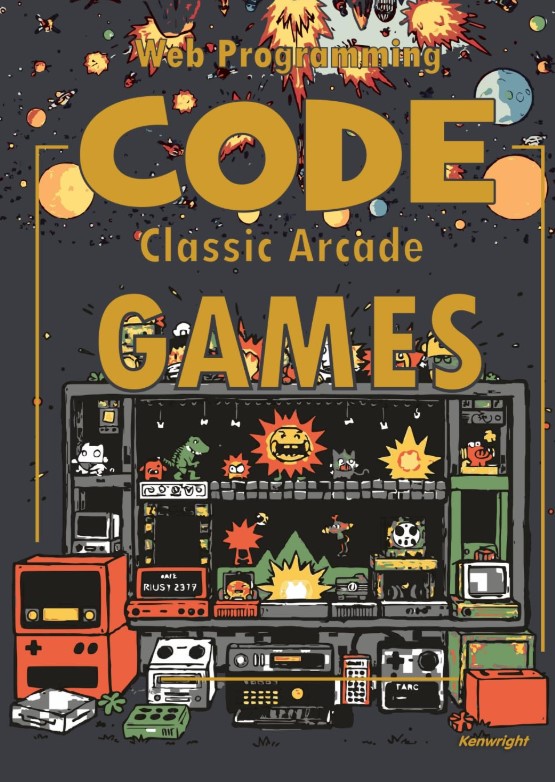 Code Classic Arcade Games - Web Programming (Paperback) cover large