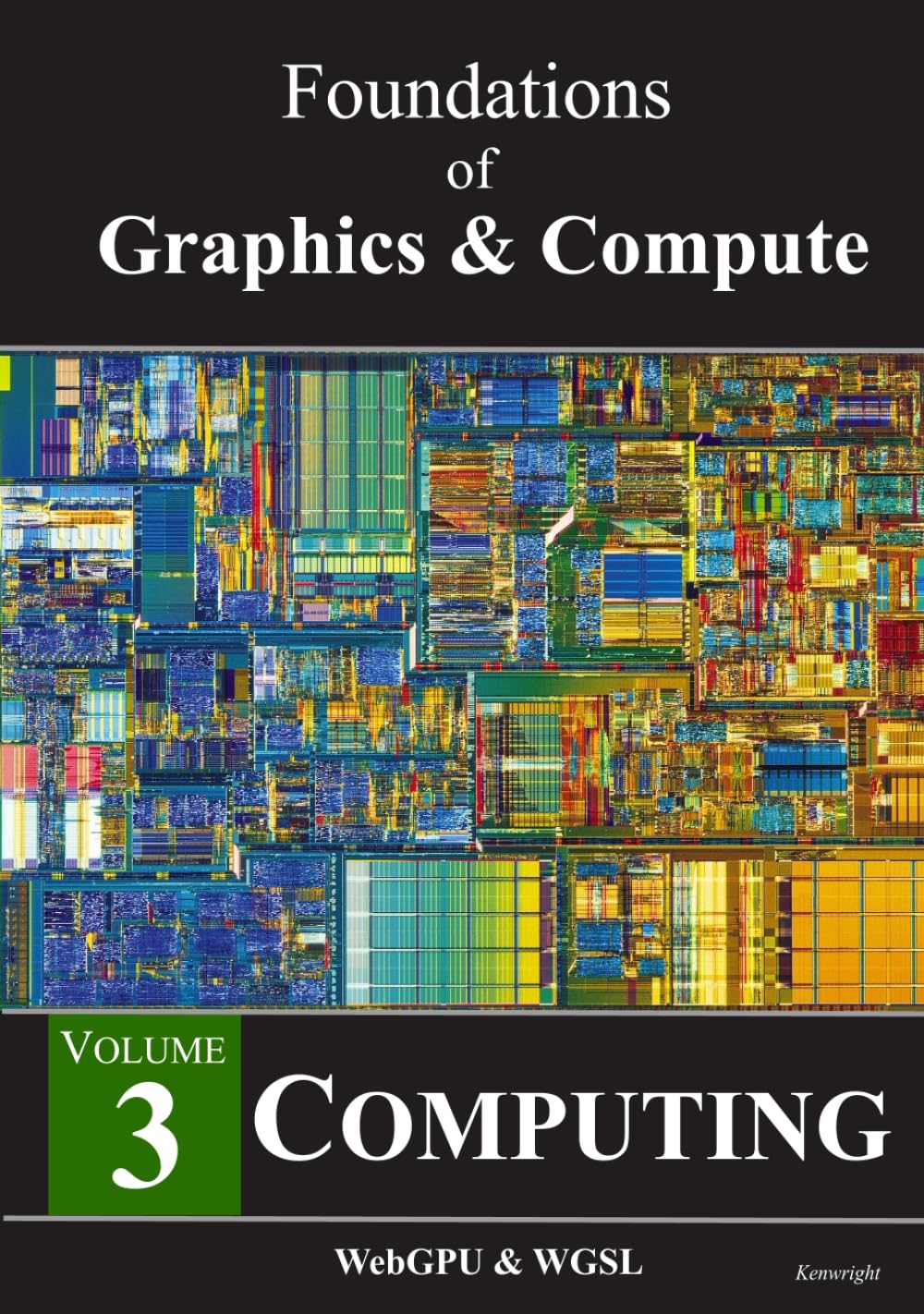 Foundations of Graphics & Compute - Volume 3: Computing  (Hardback) cover large