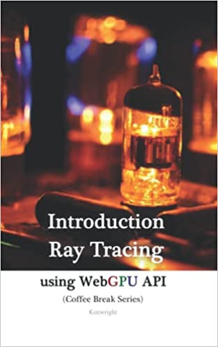 Introduction to Ray-Tracing using WebGPU API cover large