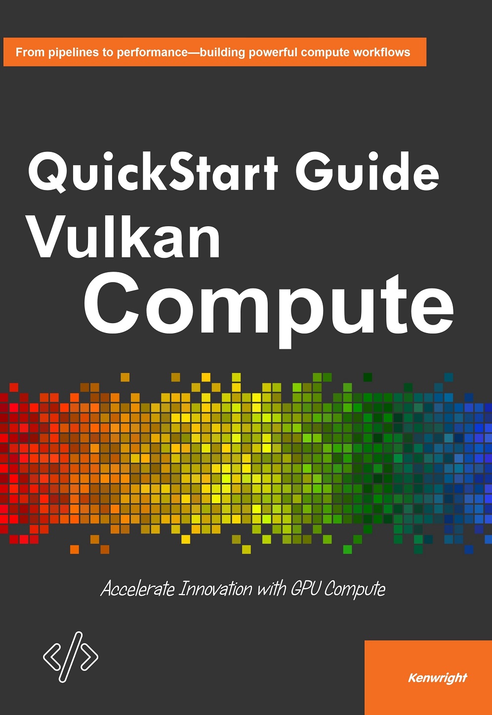 QuickStart Guide to Vulkan Compute cover large